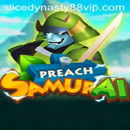 Unveiling the Thrilling World of PreachSamurai and DiceDynasty88